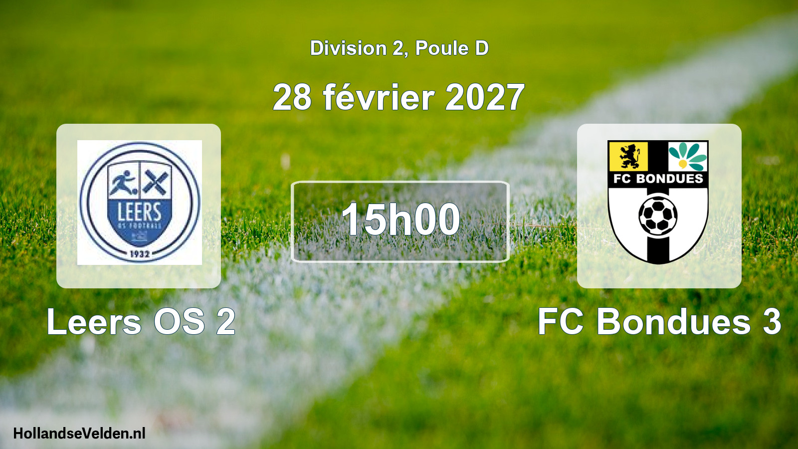 Match programmé: Leers OS 2 - FC Bondues 3 (28 février 2027)