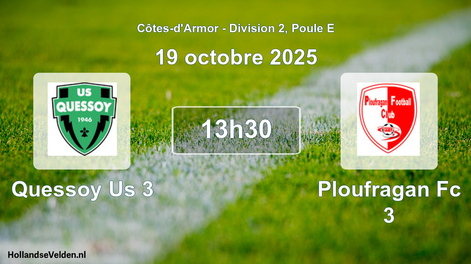 Scheduled Match: Quessoy Us 3 - Ploufragan Fc 3 (19 October 2025)