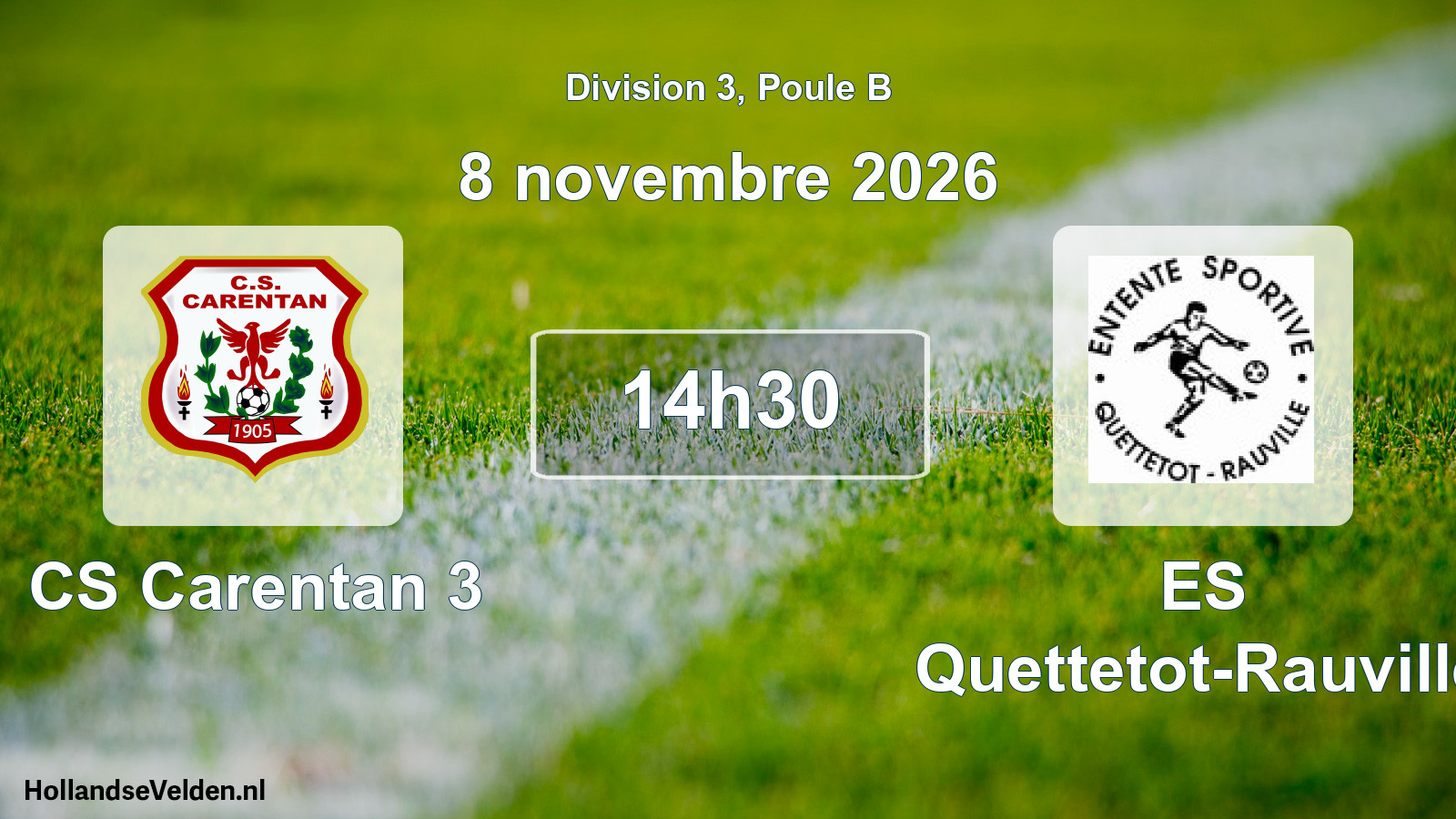 Match programmé: CS Carentan 3 - ES Quettetot-Rauville (8 novembre 2026)