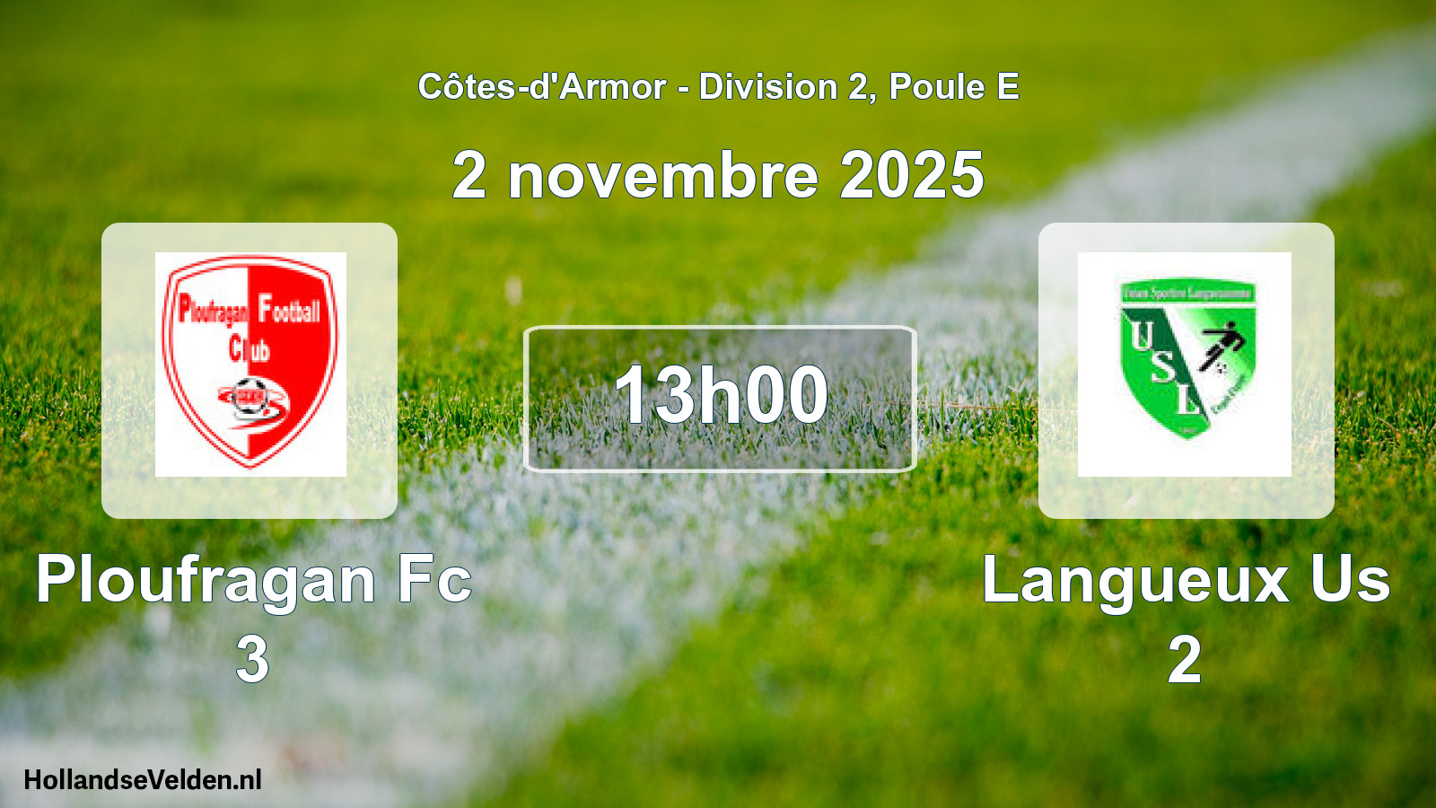 Geplande wedstrijd: Ploufragan Fc 3 - Langueux Us 2 (2 november 2025)