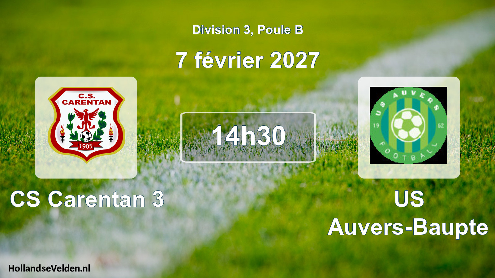 Match programmé: CS Carentan 3 - US Auvers-Baupte (7 février 2027)