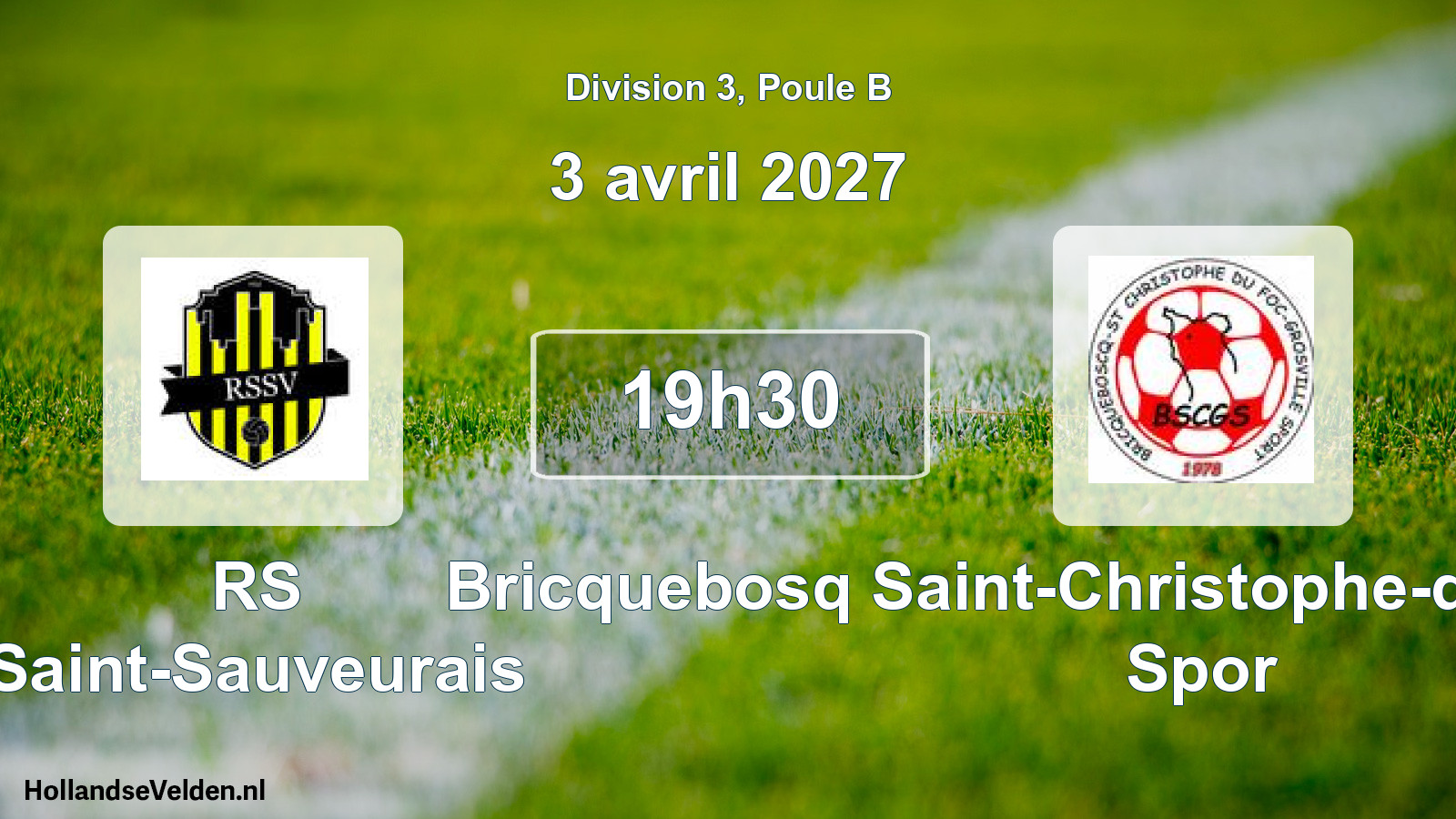 Match programmé: RS Saint-Sauveurais - Bricquebosq Saint-Christophe-du-Foc-Grosville Spor (3 avril 2027)