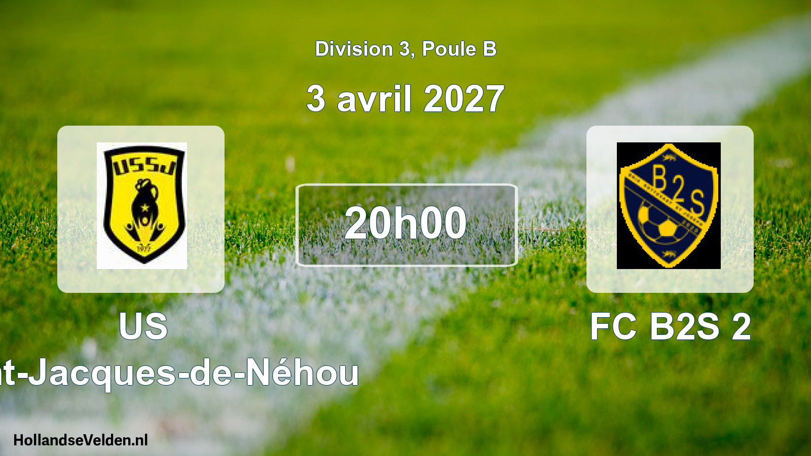 Geplande wedstrijd: US Saint-Jacques-de-Néhou - FC B2S 2 (3 april 2027)