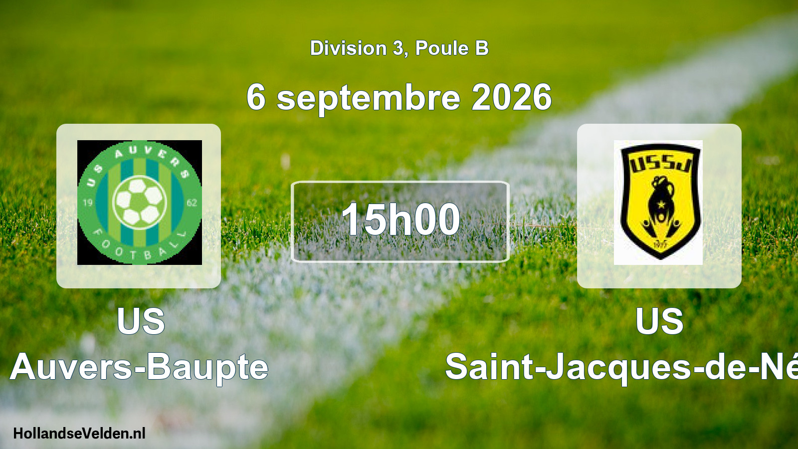 Scheduled Match: US Auvers-Baupte - US Saint-Jacques-de-Néhou (6 September 2026)