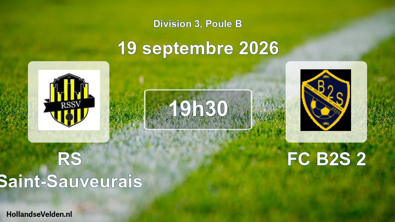 Match programmé: RS Saint-Sauveurais - FC B2S 2 (19 septembre 2026)
