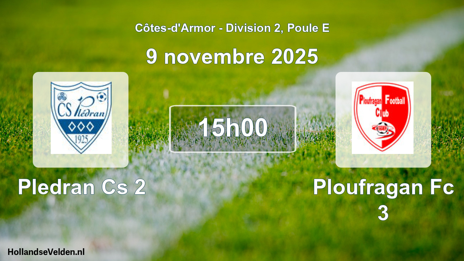 Geplande wedstrijd: Pledran Cs 2 - Ploufragan Fc 3 (9 novembre 2025)