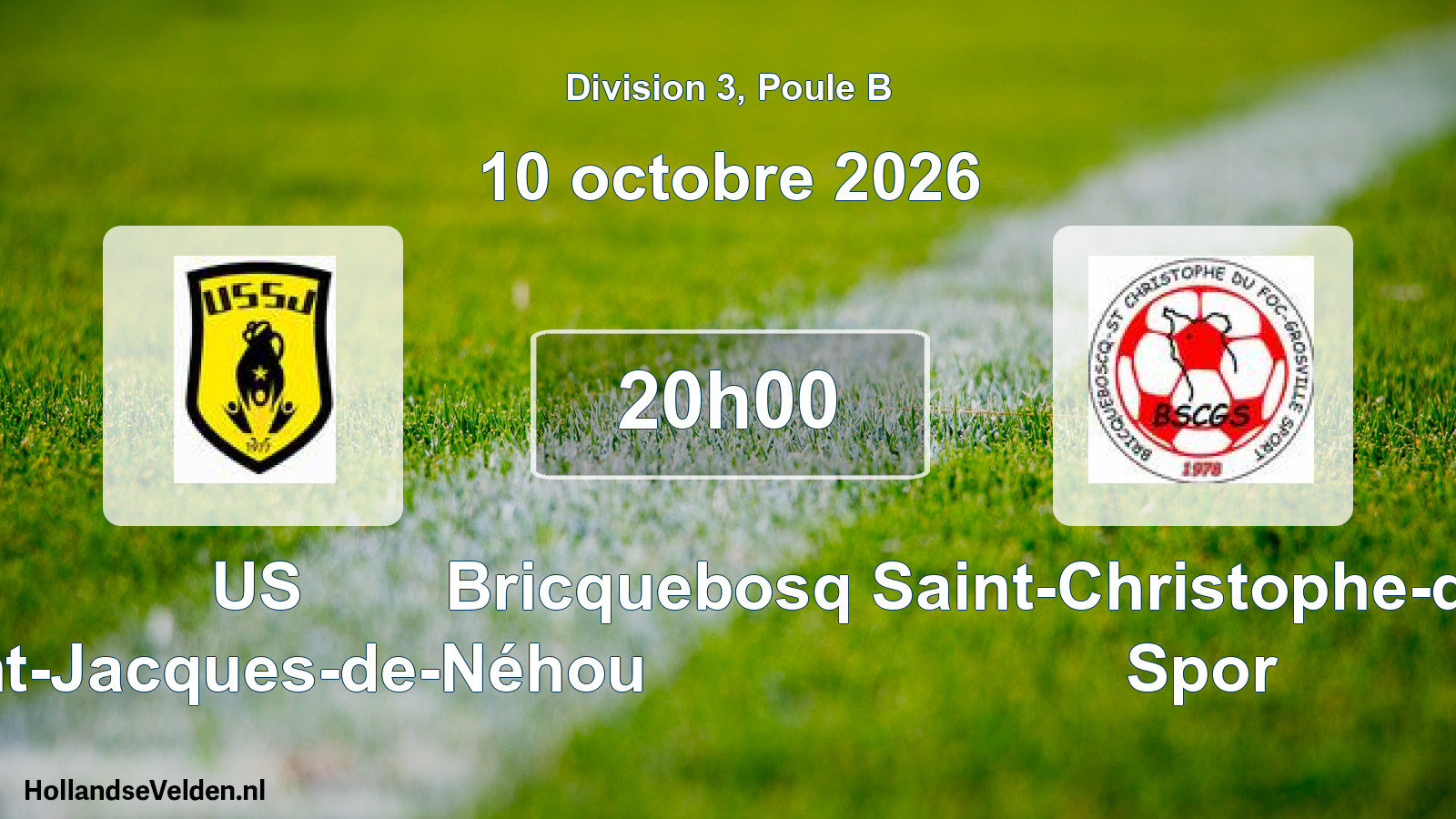 Match programmé: US Saint-Jacques-de-Néhou - Bricquebosq Saint-Christophe-du-Foc-Grosville Spor (10 octobre 2026)