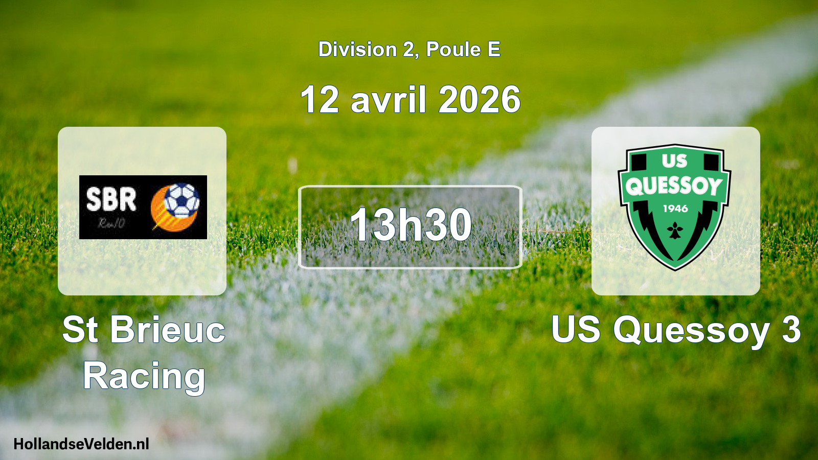 Geplande wedstrijd: St Brieuc Racing - US Quessoy 3 (12 april 2026)