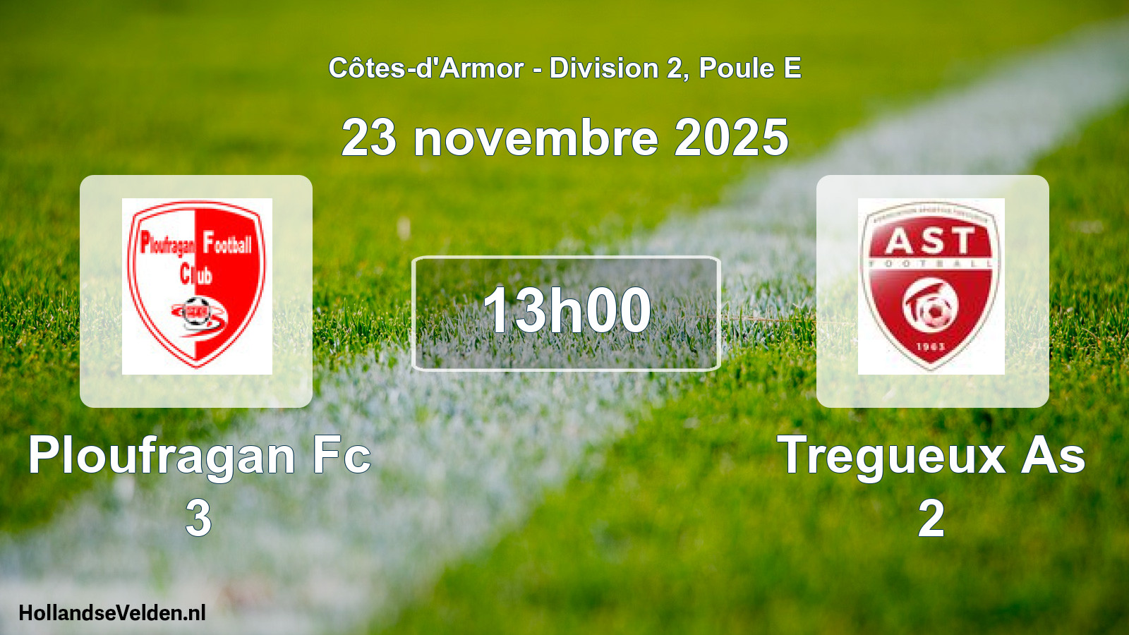 Geplande wedstrijd: Ploufragan Fc 3 - Tregueux As 2 (23 novembre 2025)