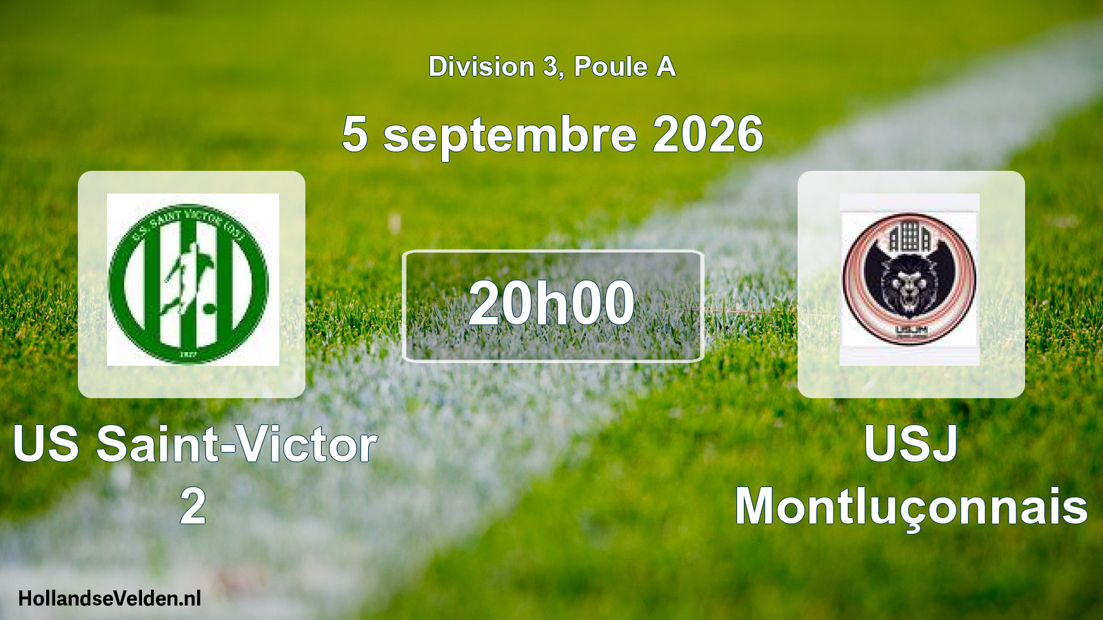 Match programmé: US Saint-Victor 2 - USJ Montluçonnais (6 septembre 2026)