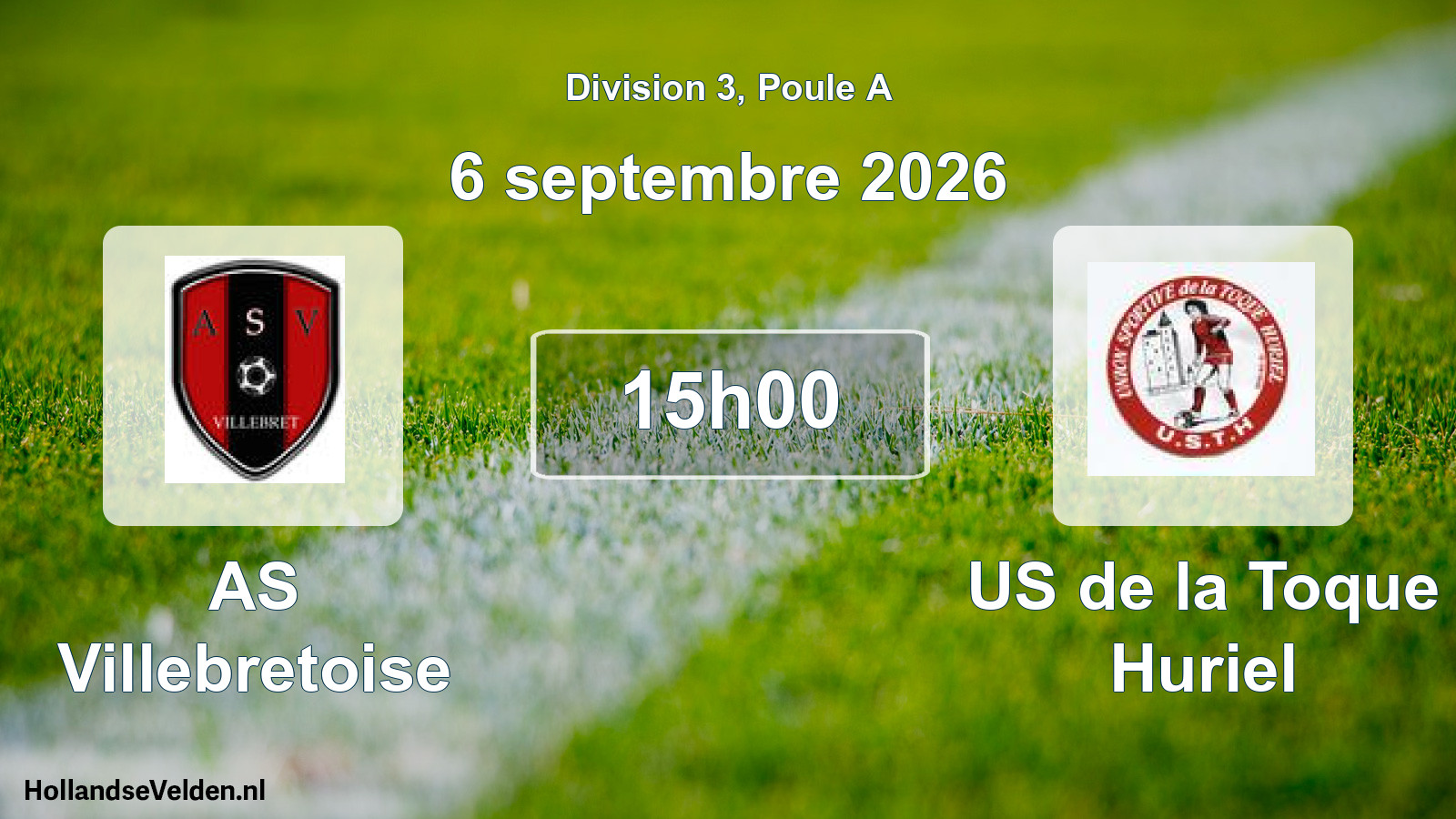 Match programmé: AS Villebretoise - US de la Toque Huriel (6 septembre 2026)