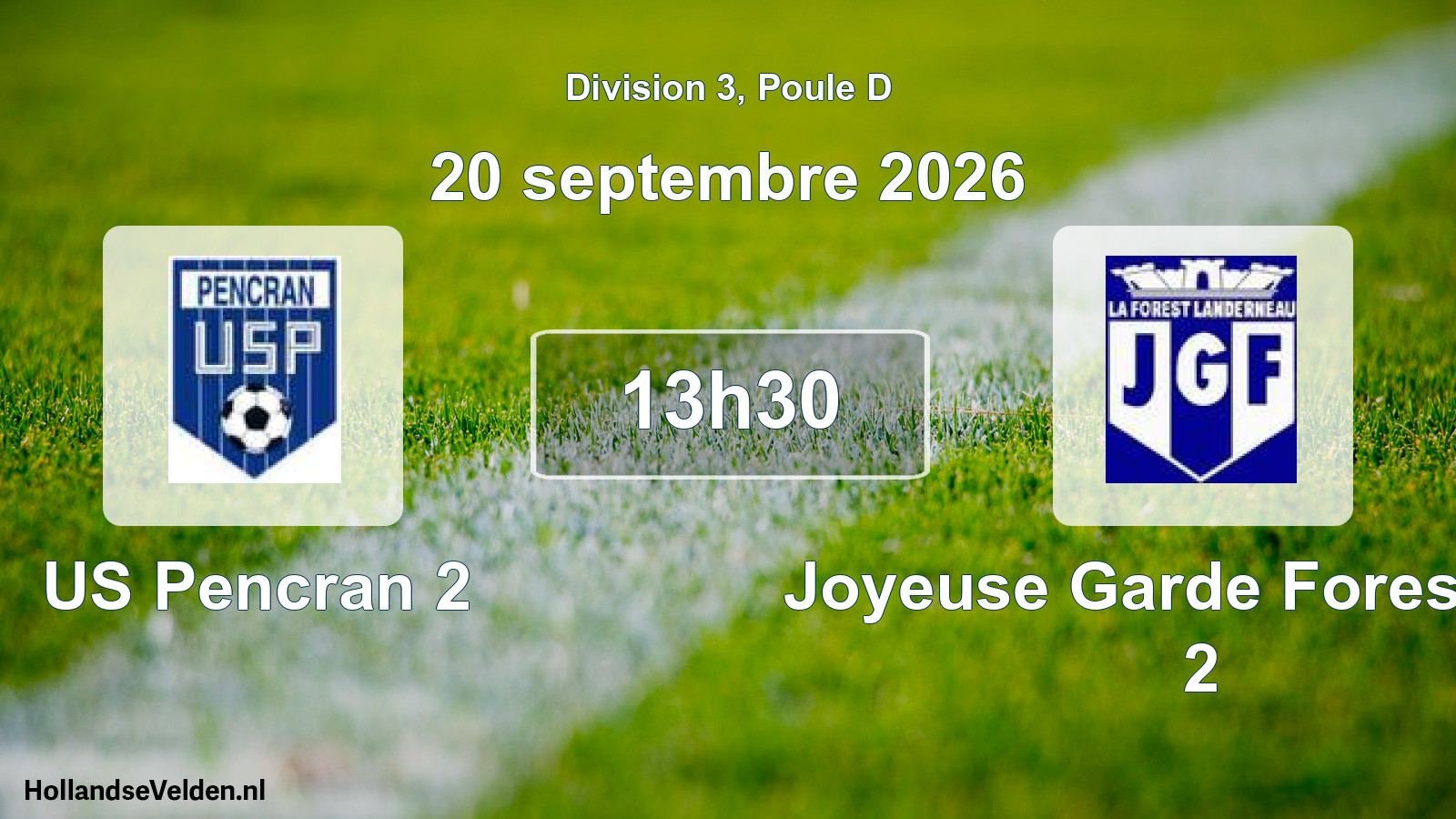 Scheduled Match: US Pencran 2 - Joyeuse Garde Forestoise 2 (20 September 2026)