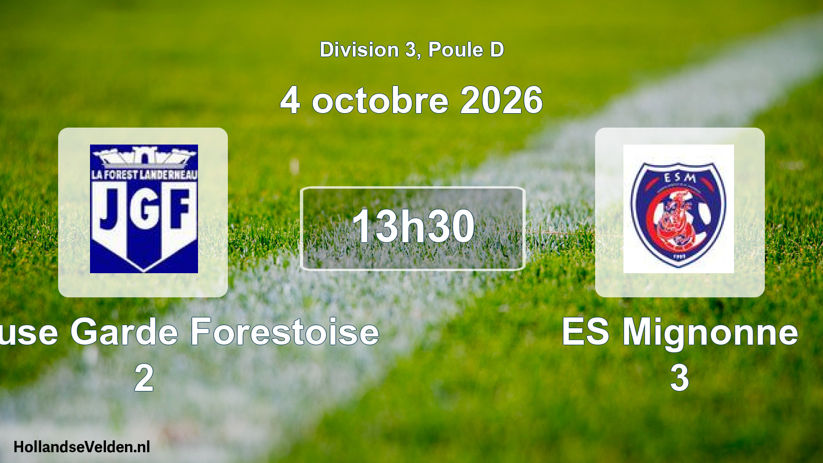 Scheduled Match: Joyeuse Garde Forestoise 2 - ES Mignonne 3 (4 October 2026)