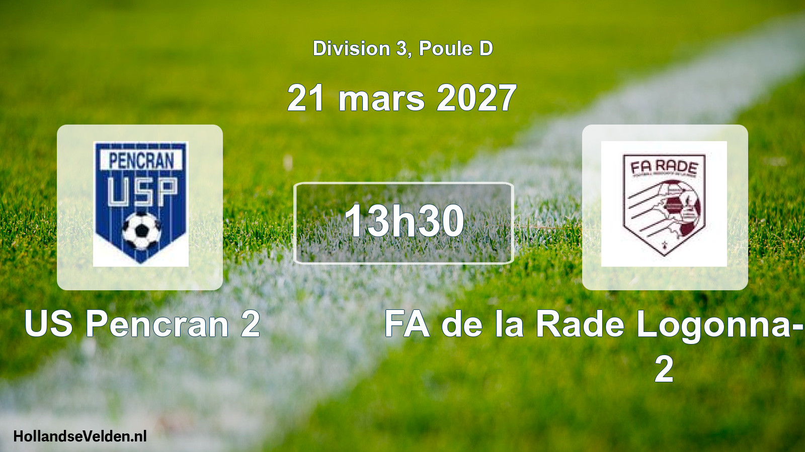 Geplande wedstrijd: US Pencran 2 - FA de la Rade Logonna-Daoulas 2 (21 maart 2027)
