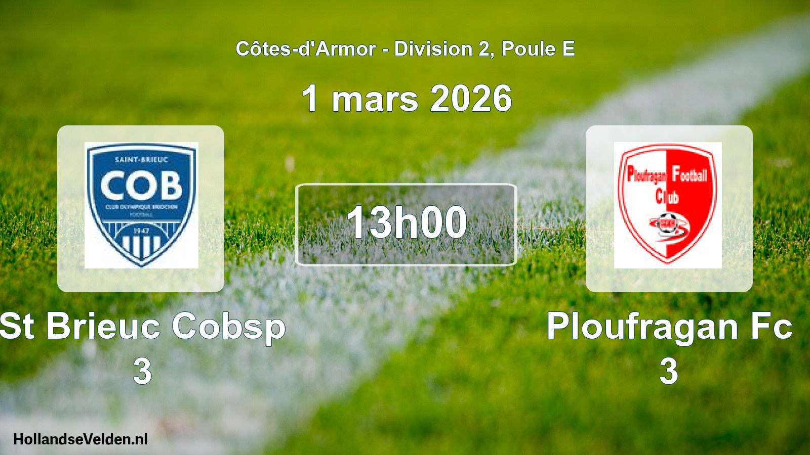 Geplande wedstrijd: St Brieuc Cobsp 3 - Ploufragan Fc 3 (1 mars 2026)