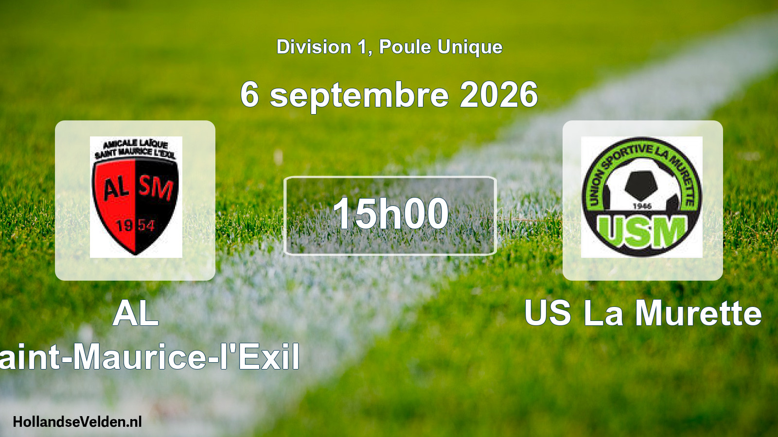 Scheduled Match: AL Saint-Maurice-l'Exil - US La Murette (6 September 2026)