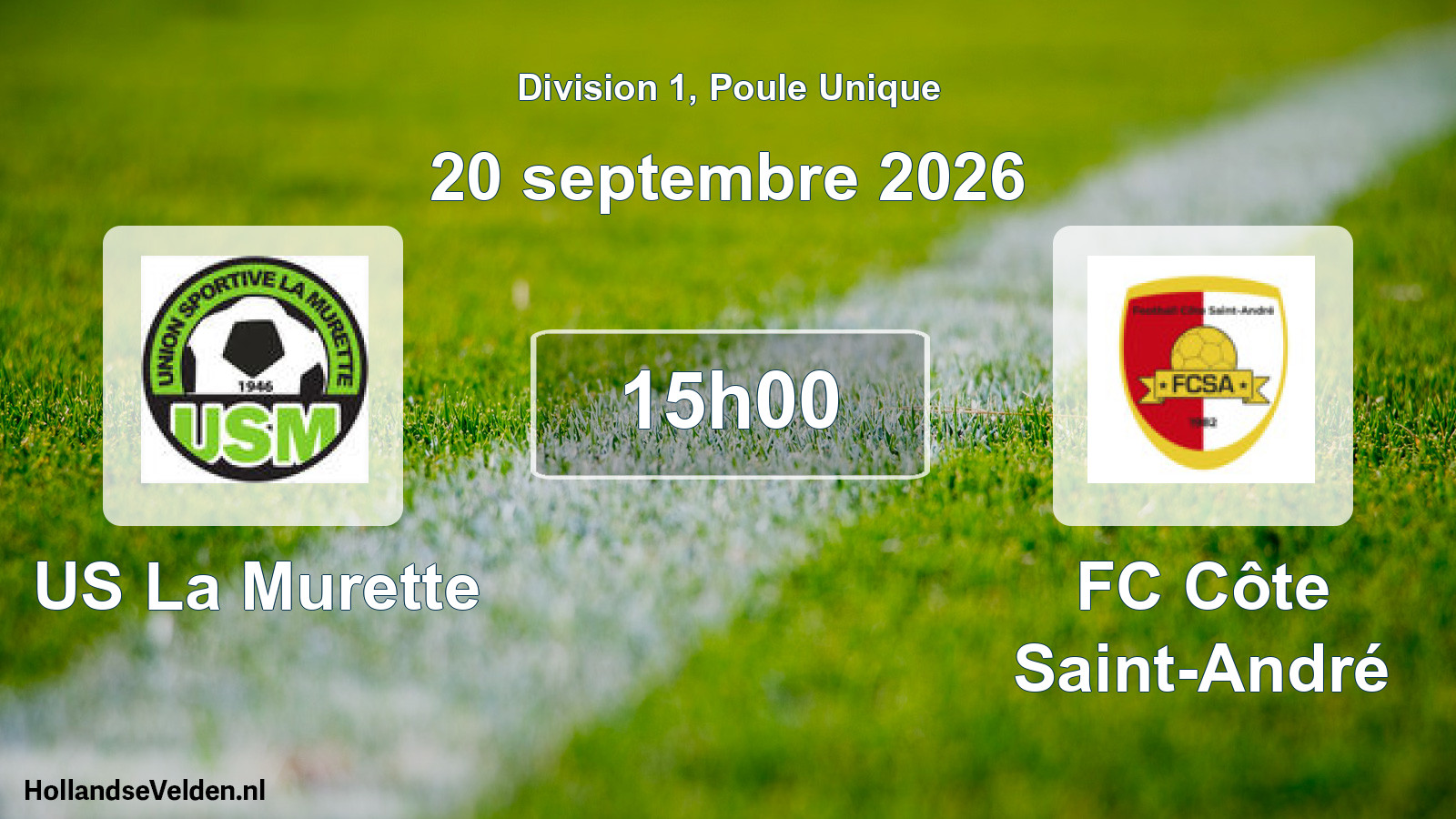 Scheduled Match: US La Murette - FC Côte Saint-André (20 September 2026)