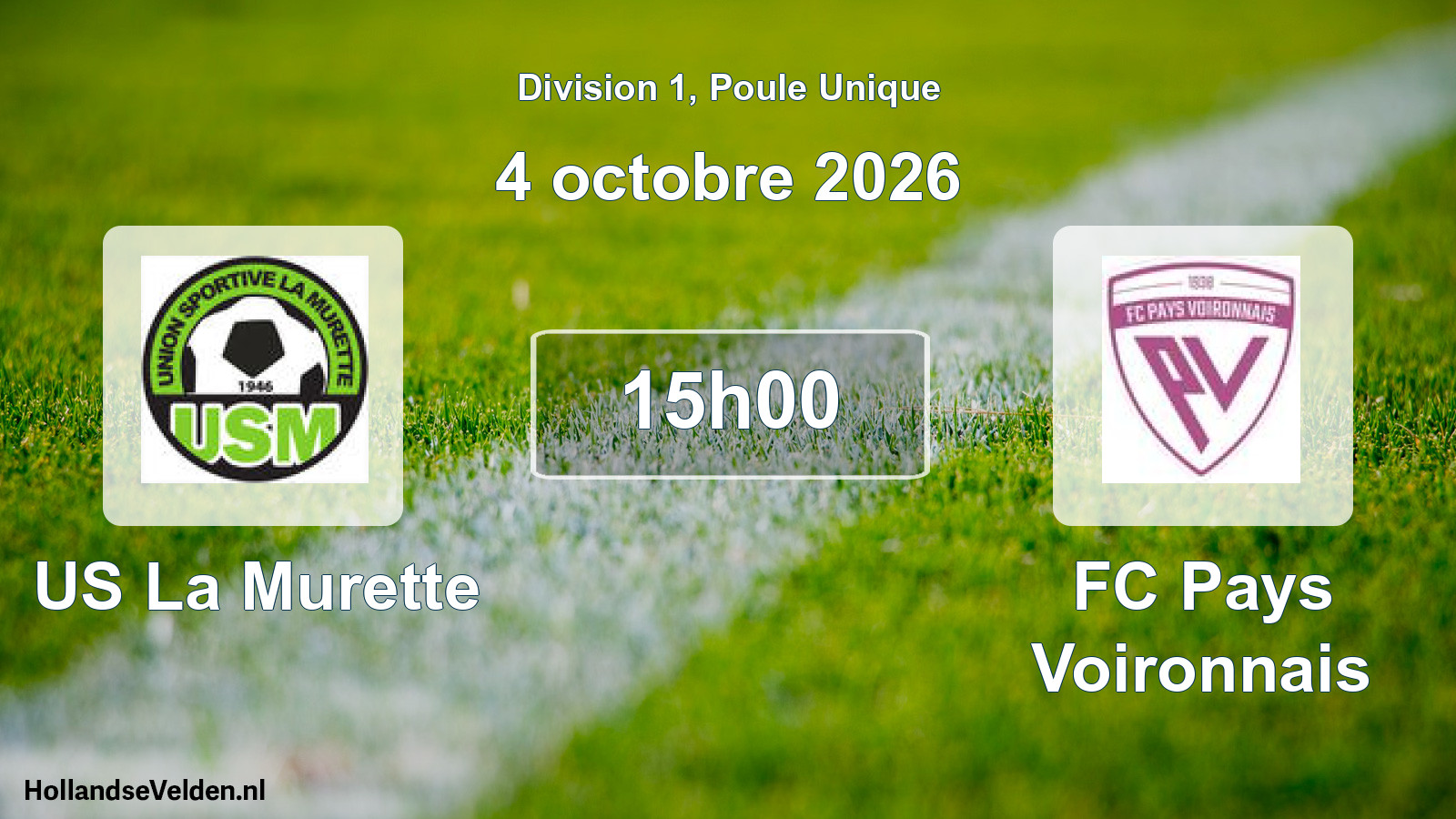 Scheduled Match: US La Murette - FC Pays Voironnais (4 October 2026)