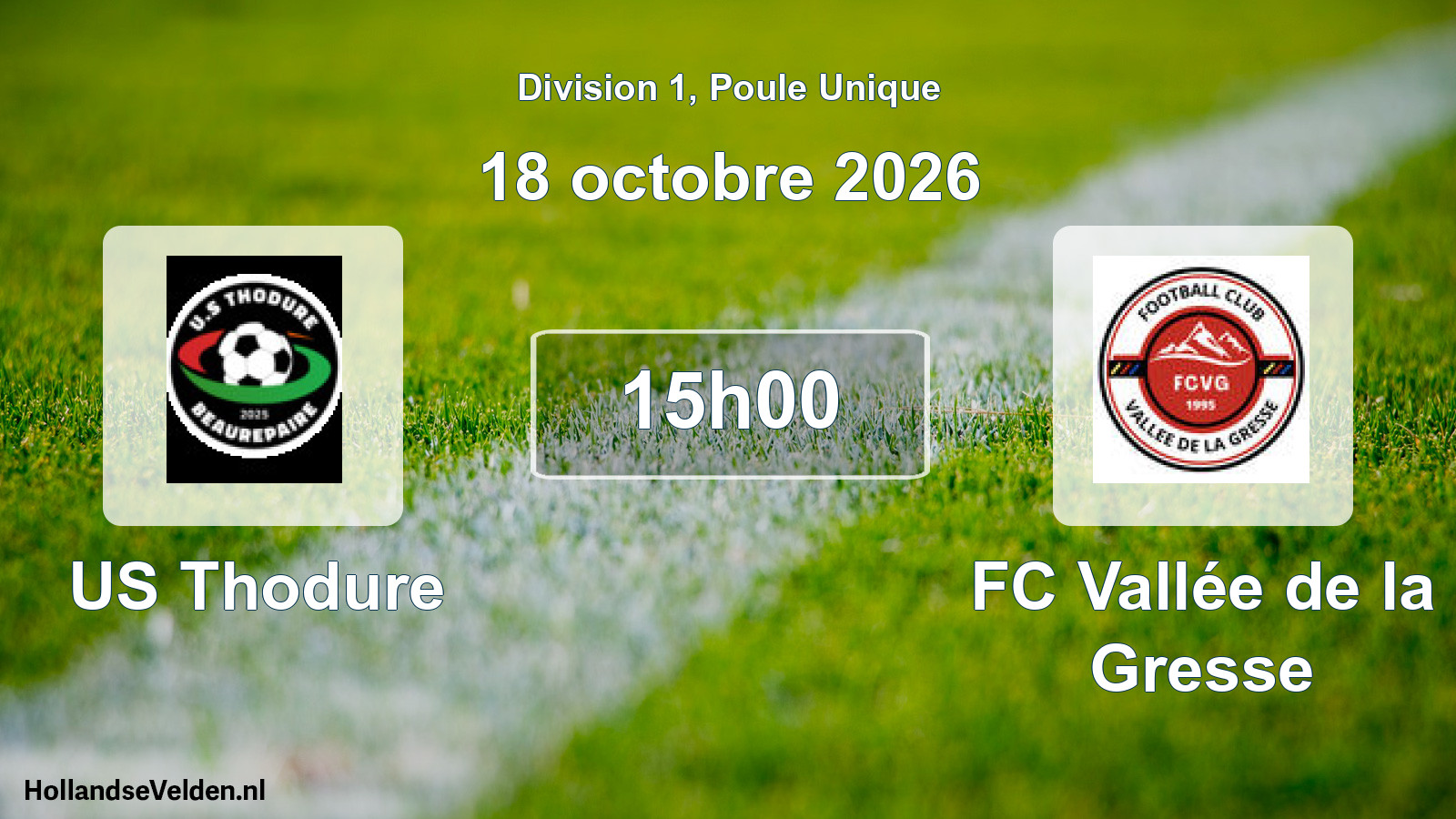Scheduled Match: US Thodure - FC Vallée de la Gresse (18 October 2026)