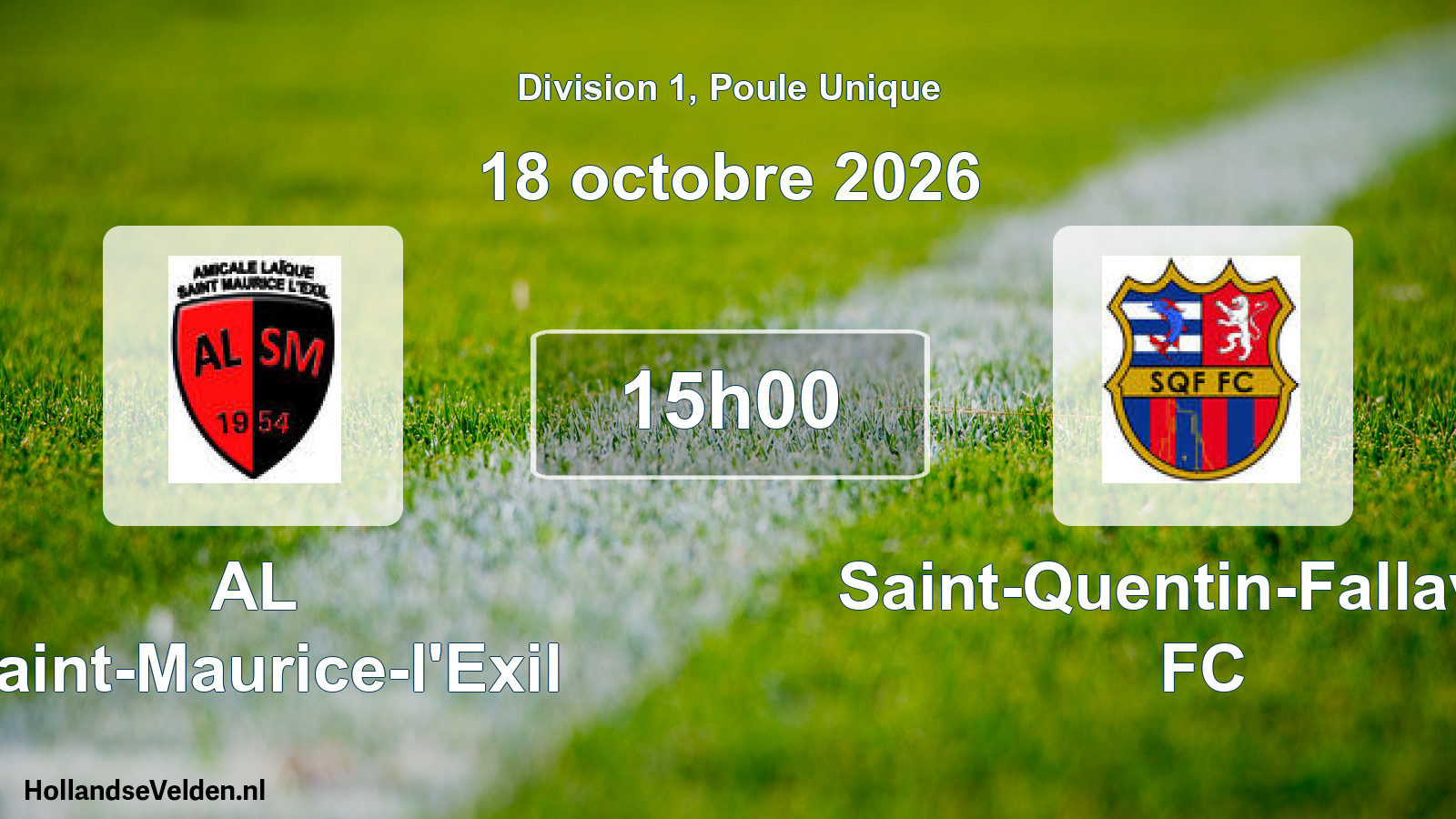 Scheduled Match: AL Saint-Maurice-l'Exil - Saint-Quentin-Fallavier FC (18 October 2026)