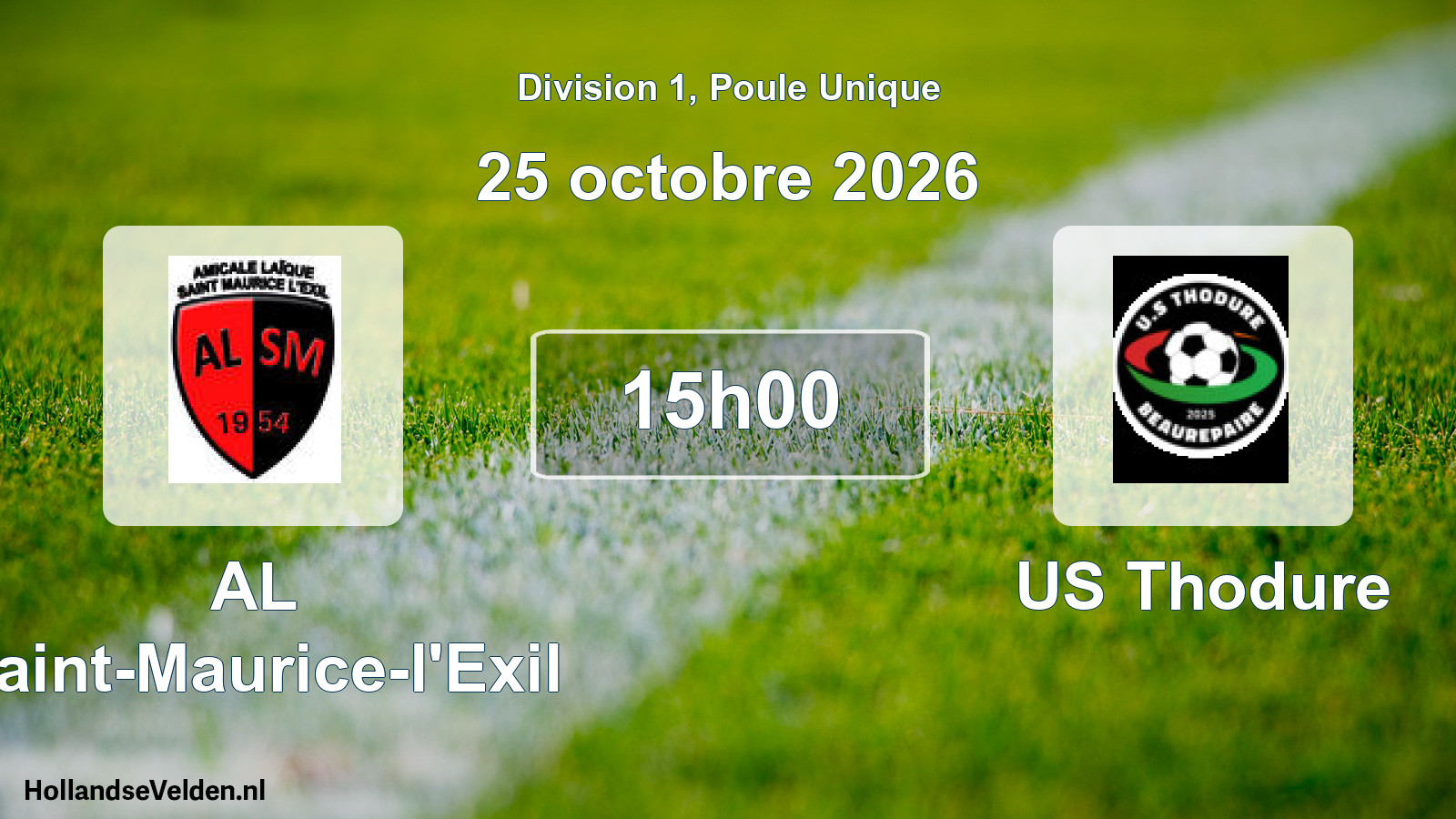 Geplande wedstrijd: AL Saint-Maurice-l'Exil - US Thodure (25 oktober 2026)