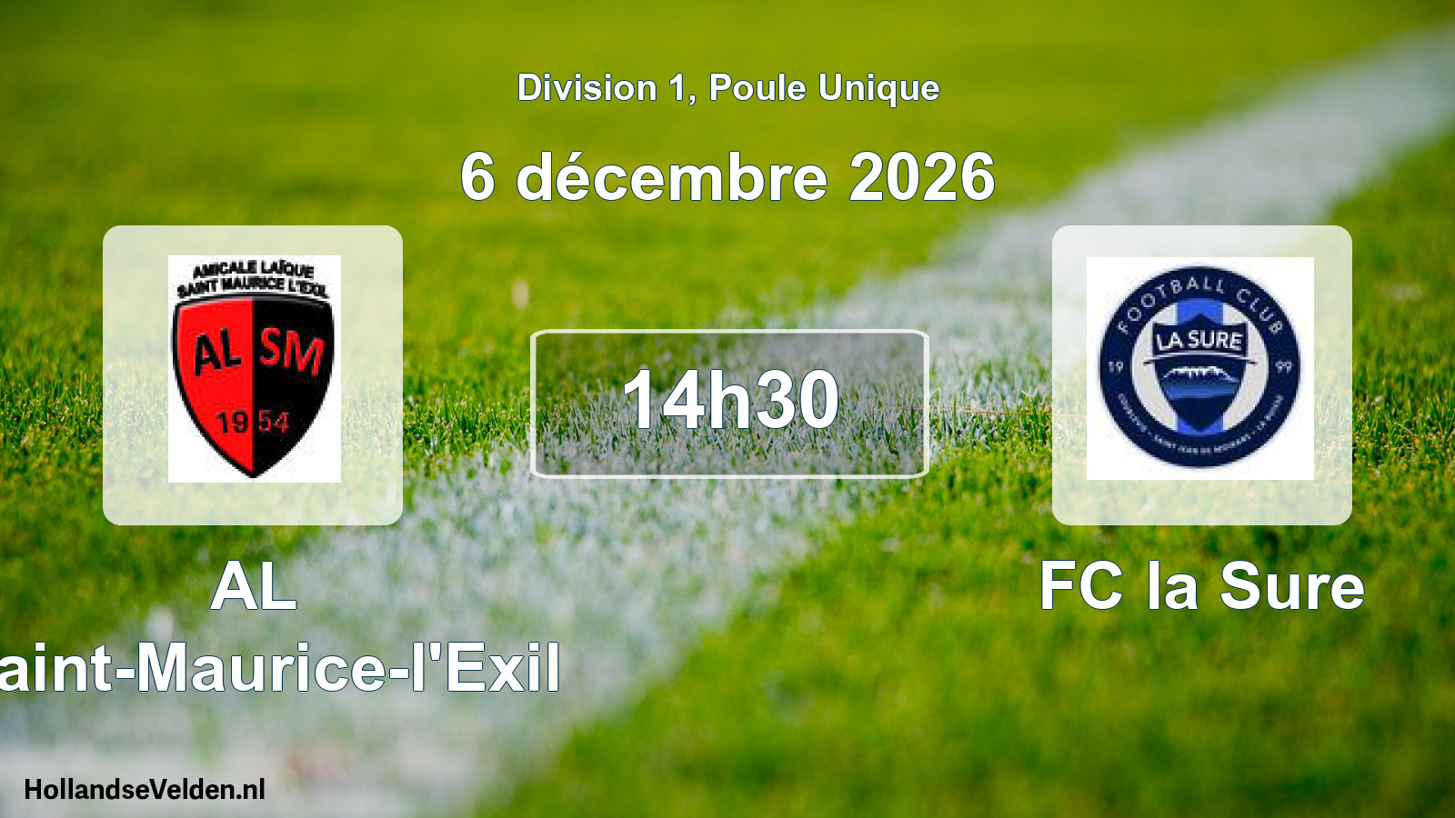 Match programmé: AL Saint-Maurice-l'Exil - FC la Sure (6 décembre 2026)