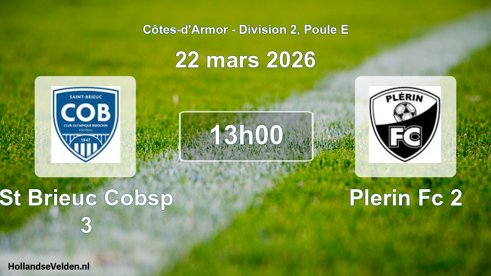 Geplande wedstrijd: St Brieuc Cobsp 3 - Plerin Fc 2 (22 mars 2026)