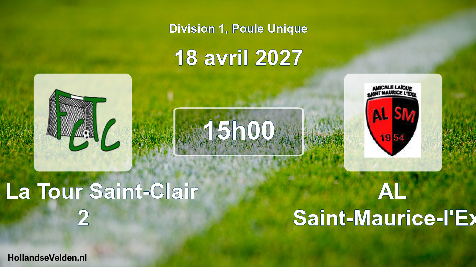 Scheduled Match: FC La Tour Saint-Clair 2 - AL Saint-Maurice-l'Exil (18 April 2027)