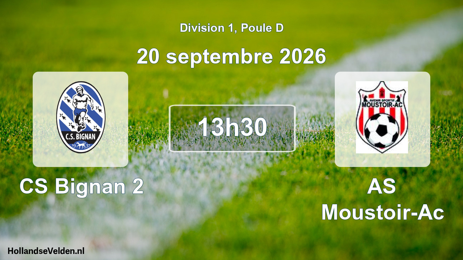 Match programmé: CS Bignan 2 - AS Moustoir-Ac (20 septembre 2026)