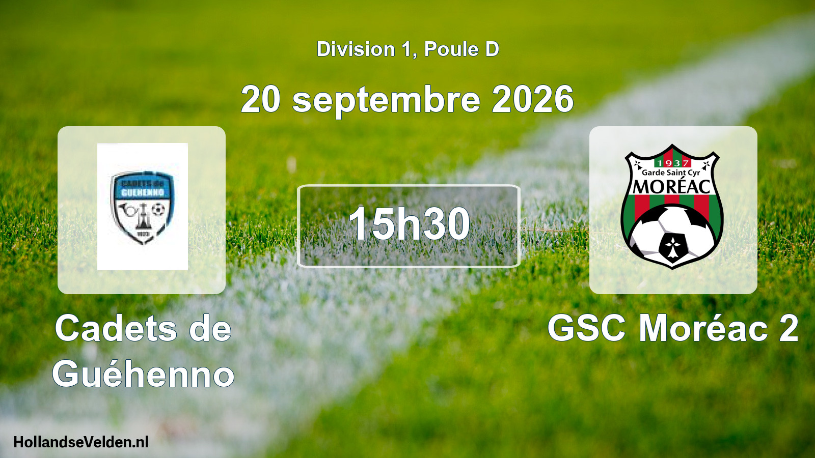 Scheduled Match: Cadets de Guéhenno - GSC Moréac 2 (20 September 2026)