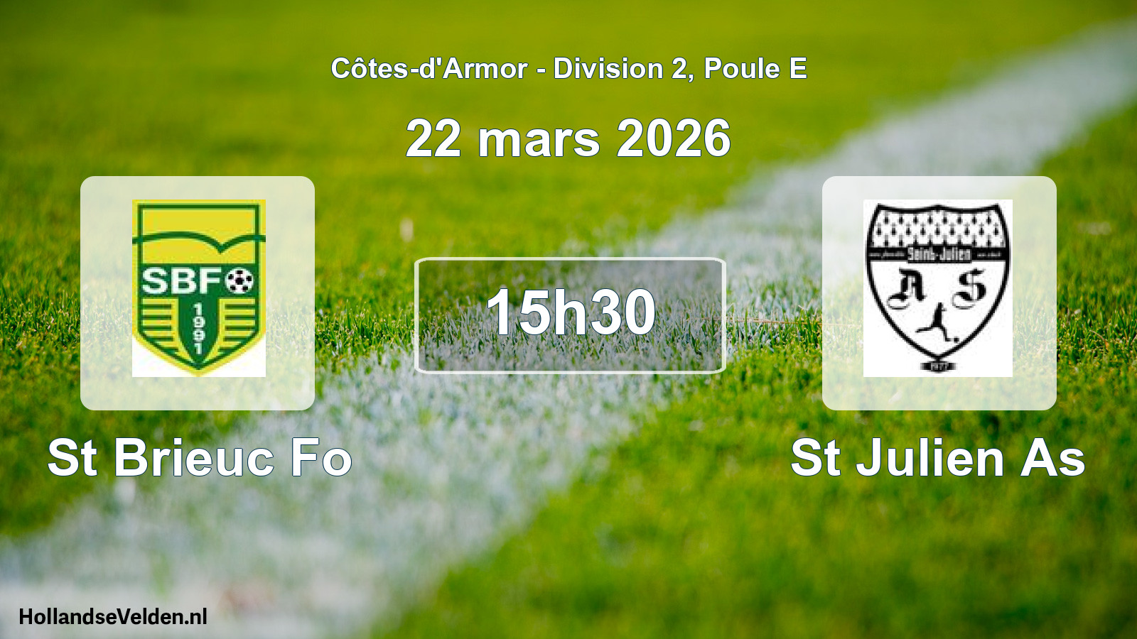 Geplande wedstrijd: St Brieuc Fo - St Julien As (22 maart 2026)