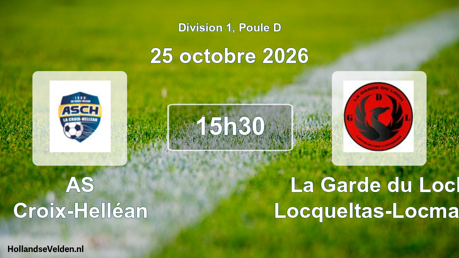 Match programmé: AS Croix-Helléan - La Garde du Loch Locqueltas-Locmaria (25 octobre 2026)