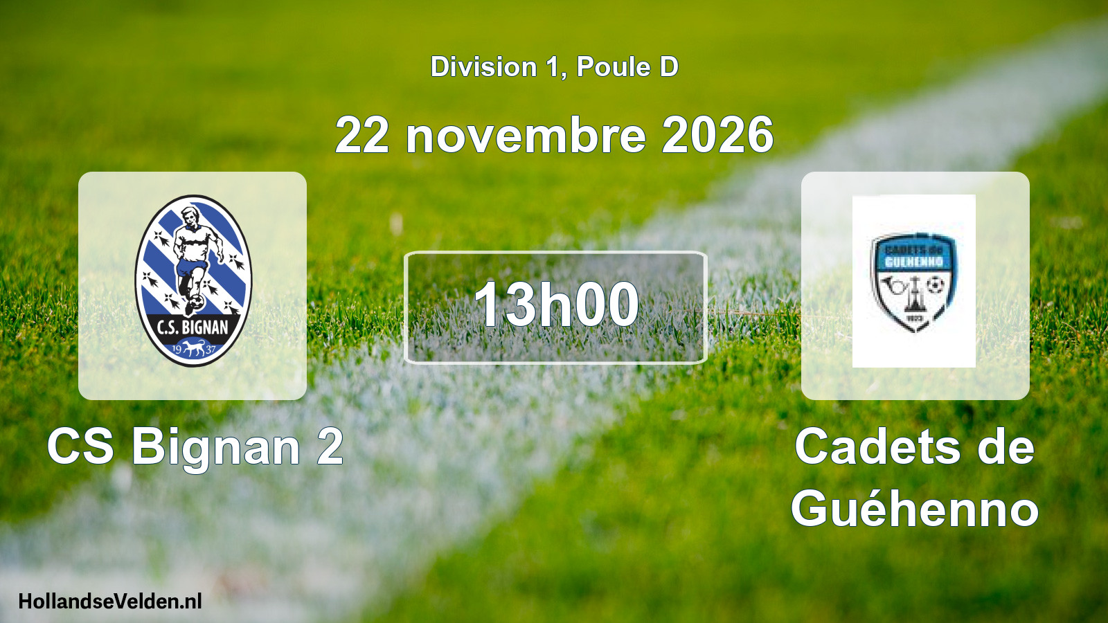 Match programmé: CS Bignan 2 - Cadets de Guéhenno (22 novembre 2026)