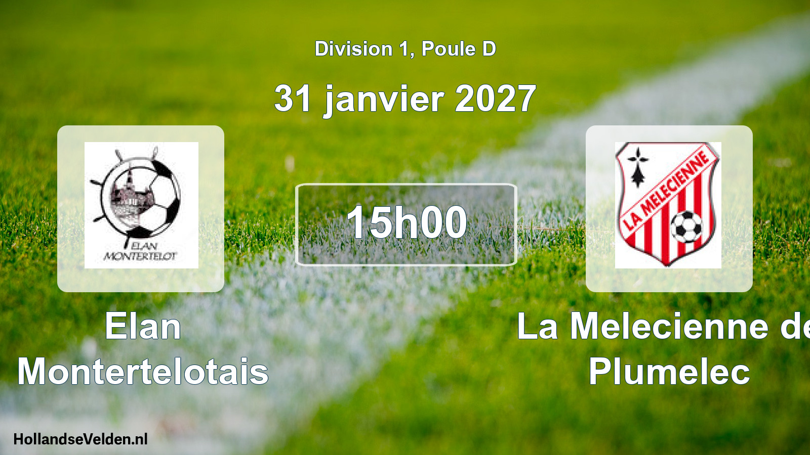 Match programmé: Elan Montertelotais - La Melecienne de Plumelec (31 janvier 2027)