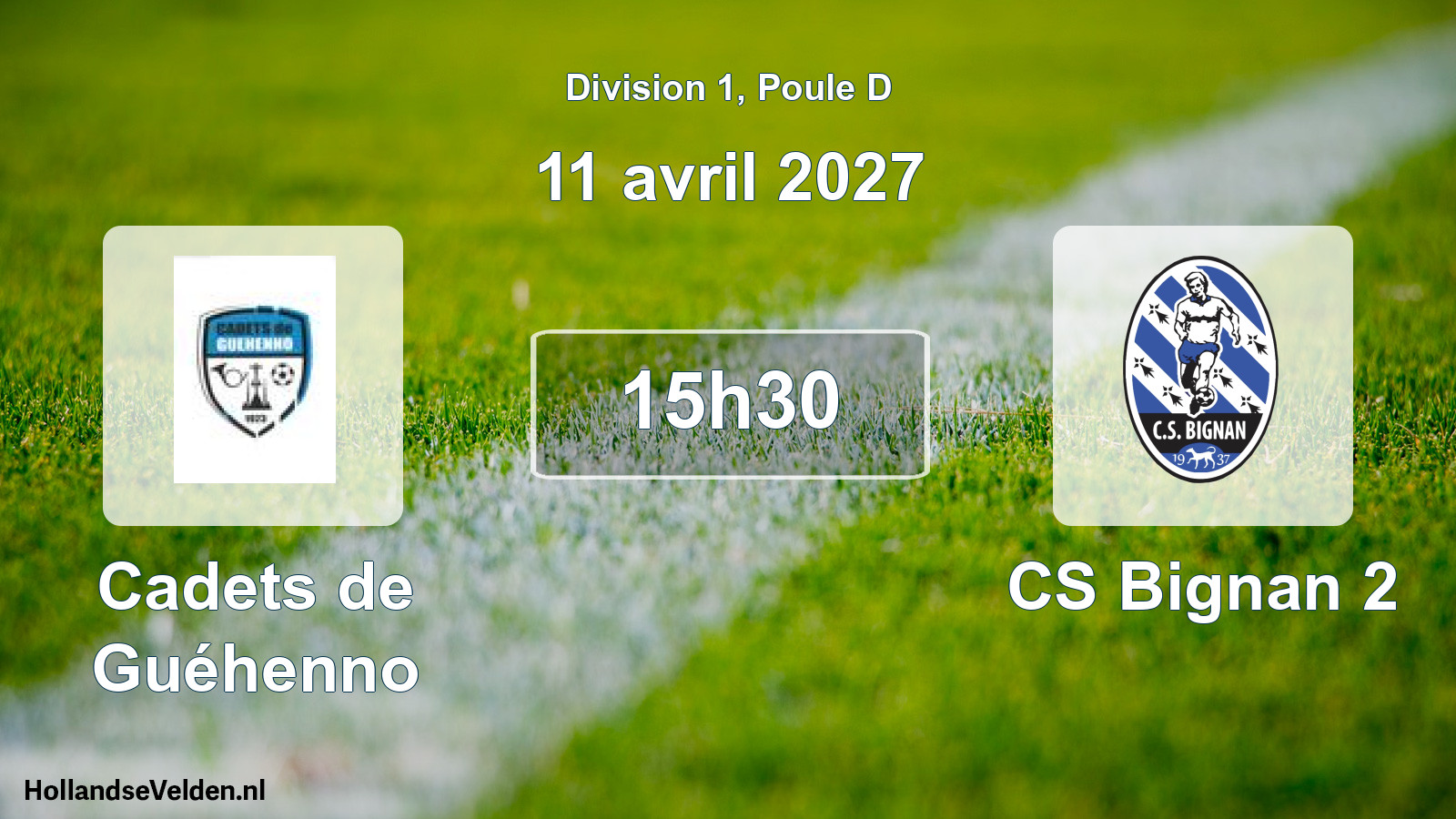Scheduled Match: Cadets de Guéhenno - CS Bignan 2 (11 April 2027)