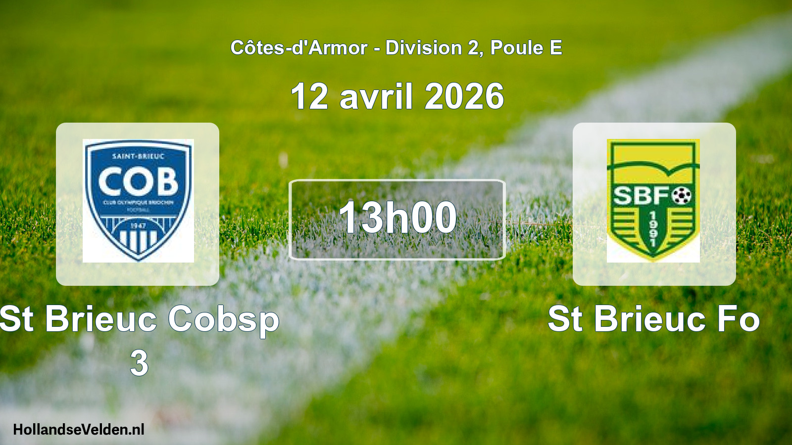 Geplande wedstrijd: St Brieuc Cobsp 3 - St Brieuc Fo (12 april 2026)