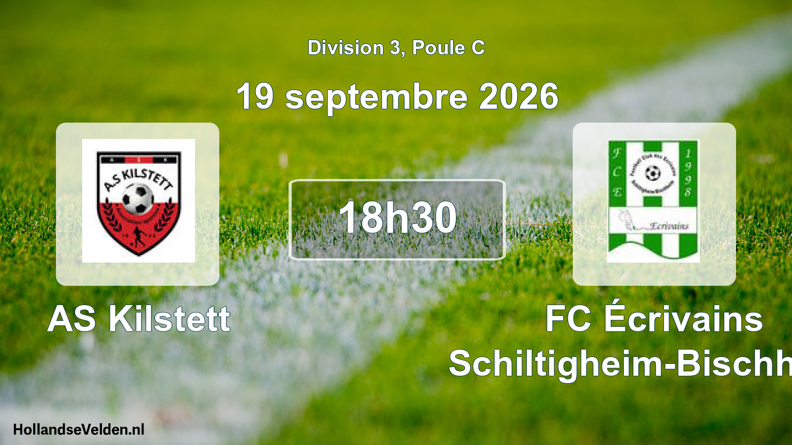 Scheduled Match: AS Kilstett - FC Écrivains Schiltigheim-Bischheim (19 September 2026)