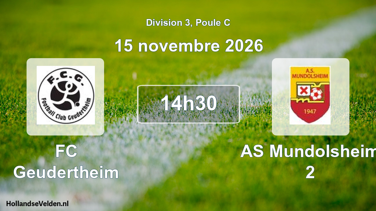 Scheduled Match: FC Geudertheim - AS Mundolsheim 2 (15 November 2026)