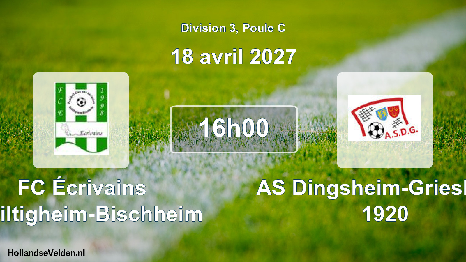 Scheduled Match: FC Écrivains Schiltigheim-Bischheim - AS Dingsheim-Griesheim 1920 (18 April 2027)