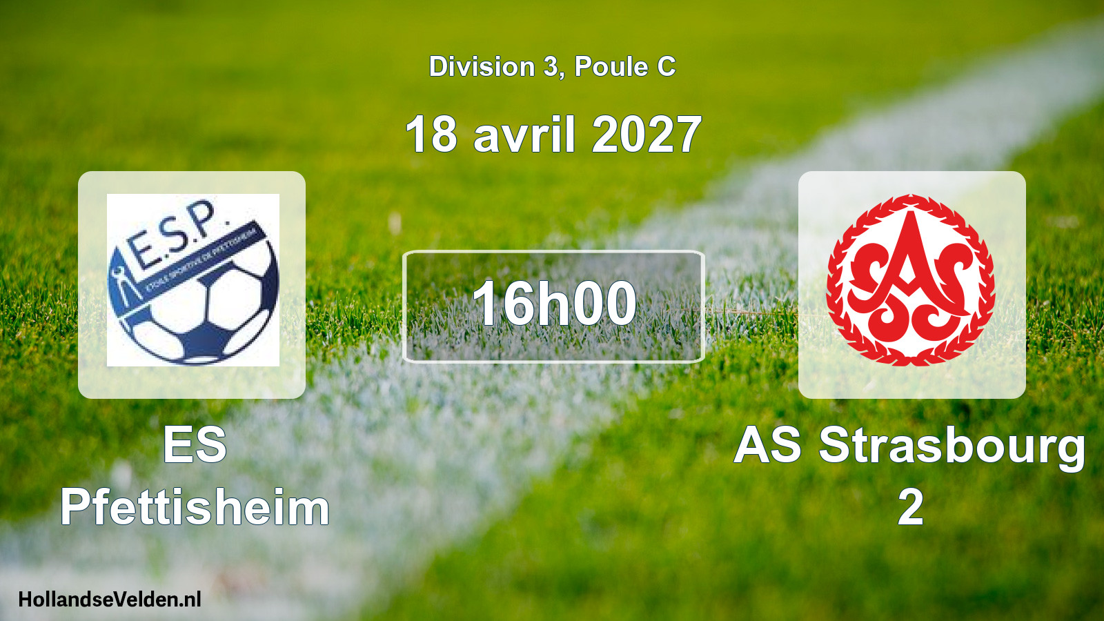 Match programmé: ES Pfettisheim - AS Strasbourg 2 (18 avril 2027)