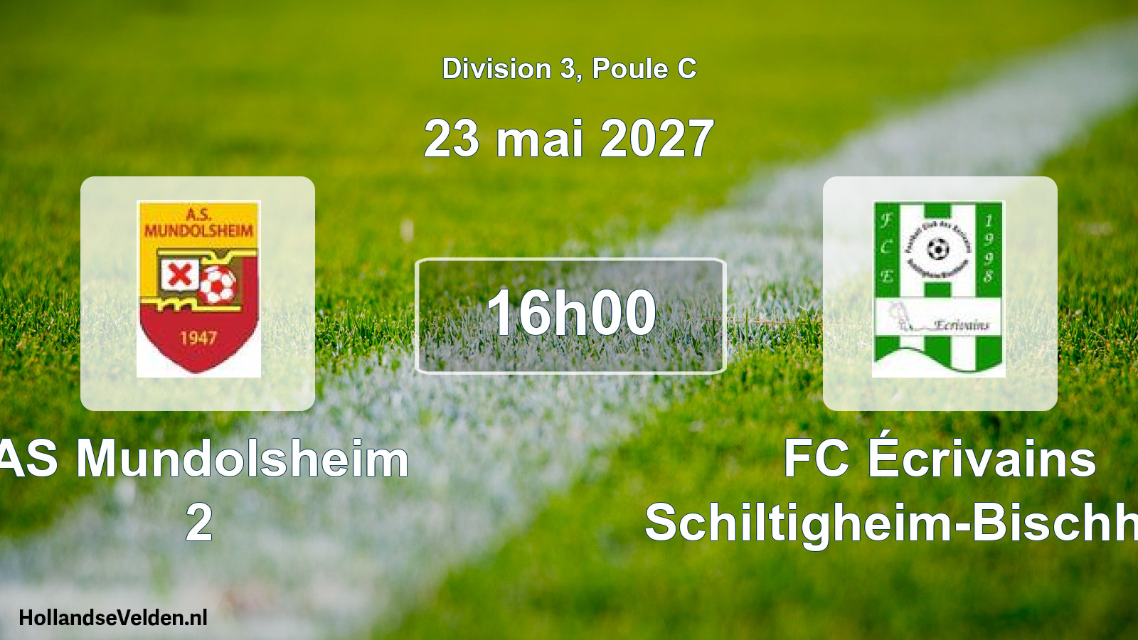 Scheduled Match: AS Mundolsheim 2 - FC Écrivains Schiltigheim-Bischheim (23 May 2027)