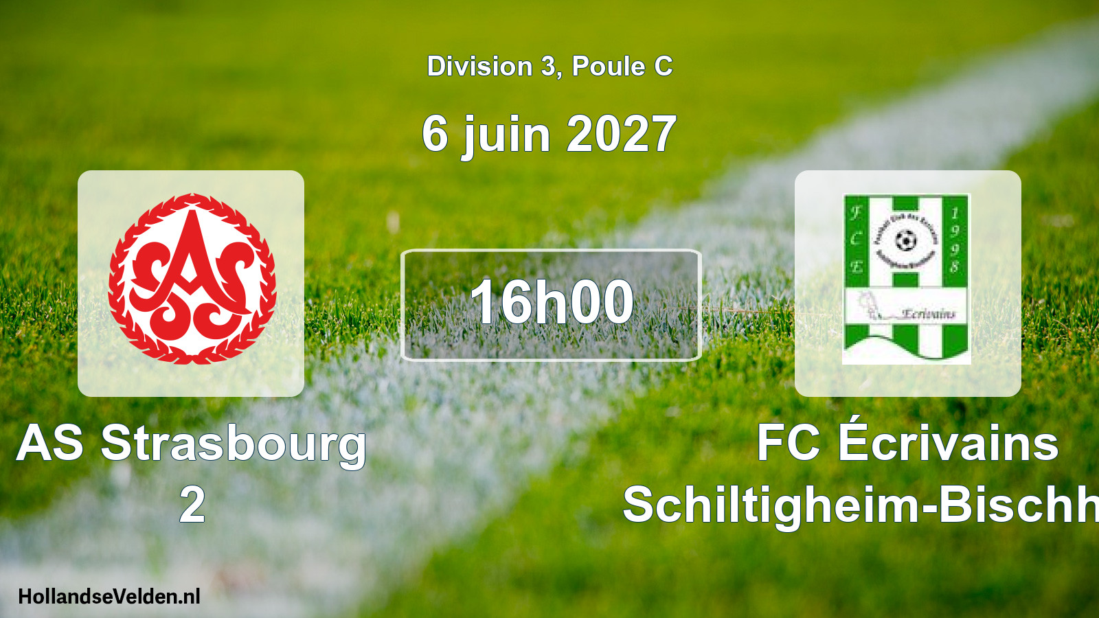 Scheduled Match: AS Strasbourg 2 - FC Écrivains Schiltigheim-Bischheim (6 June 2027)