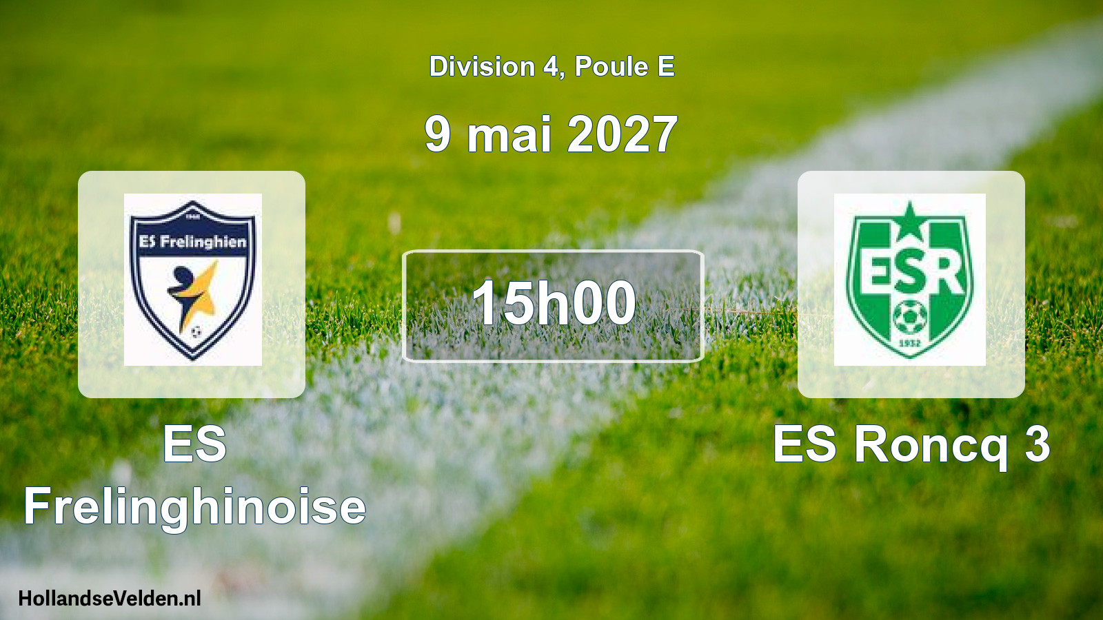 Scheduled Match: ES Frelinghinoise - ES Roncq 3 (9 May 2027)