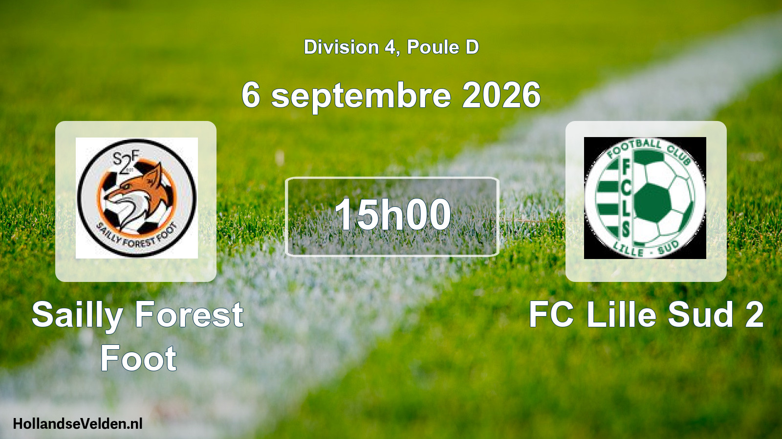 Scheduled Match: Sailly Forest Foot - FC Lille Sud 2 (6 September 2026)