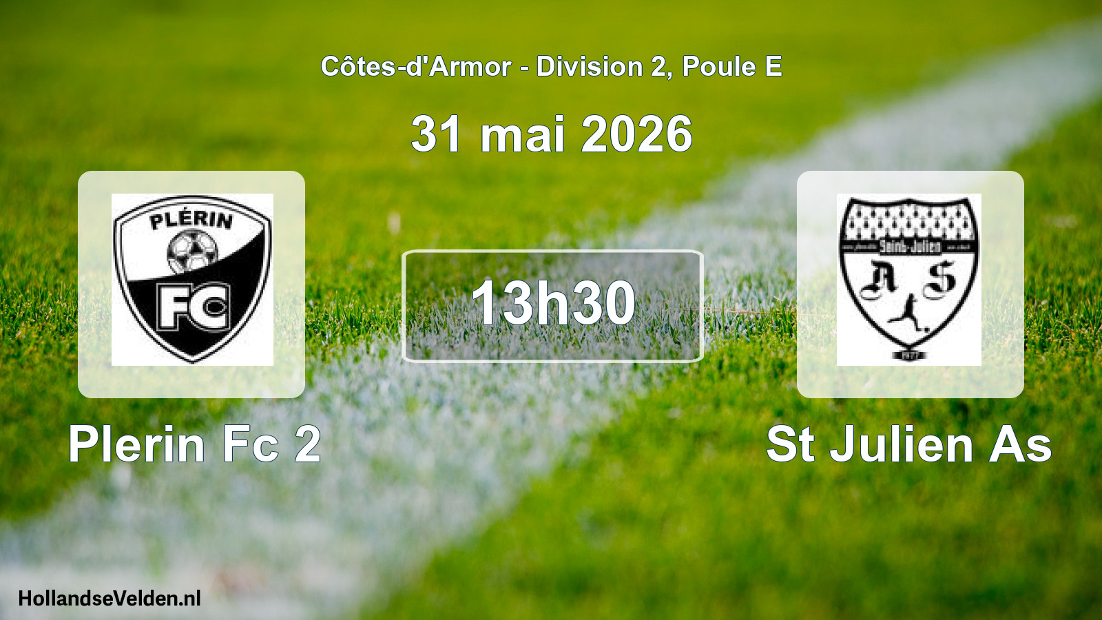Geplande wedstrijd: Plerin Fc 2 - St Julien As (31 mai 2026)