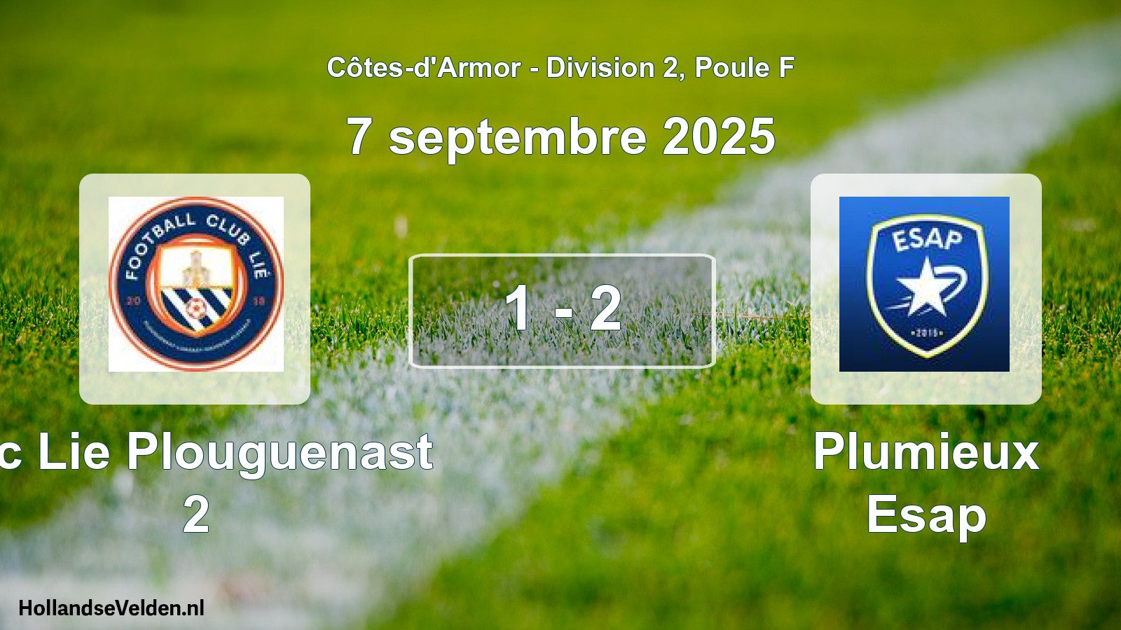 Total number of matches played: Fc Lie Plouguenast 2 - Plumieux Esap 1 - 2 (7 September 2025)