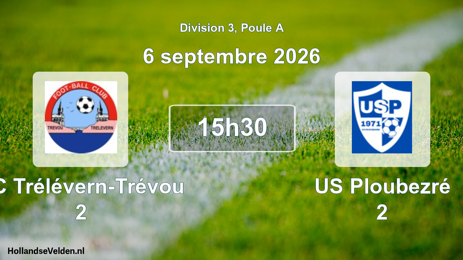 Match programmé: FC Trélévern-Trévou 2 - US Ploubezré 2 (6 septembre 2026)