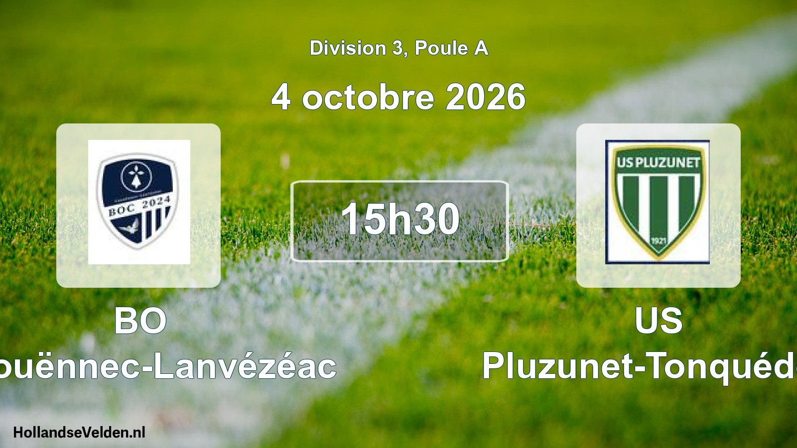 Geplande wedstrijd: BO Caouënnec-Lanvézéac - US Pluzunet-Tonquédec (4 oktober 2026)