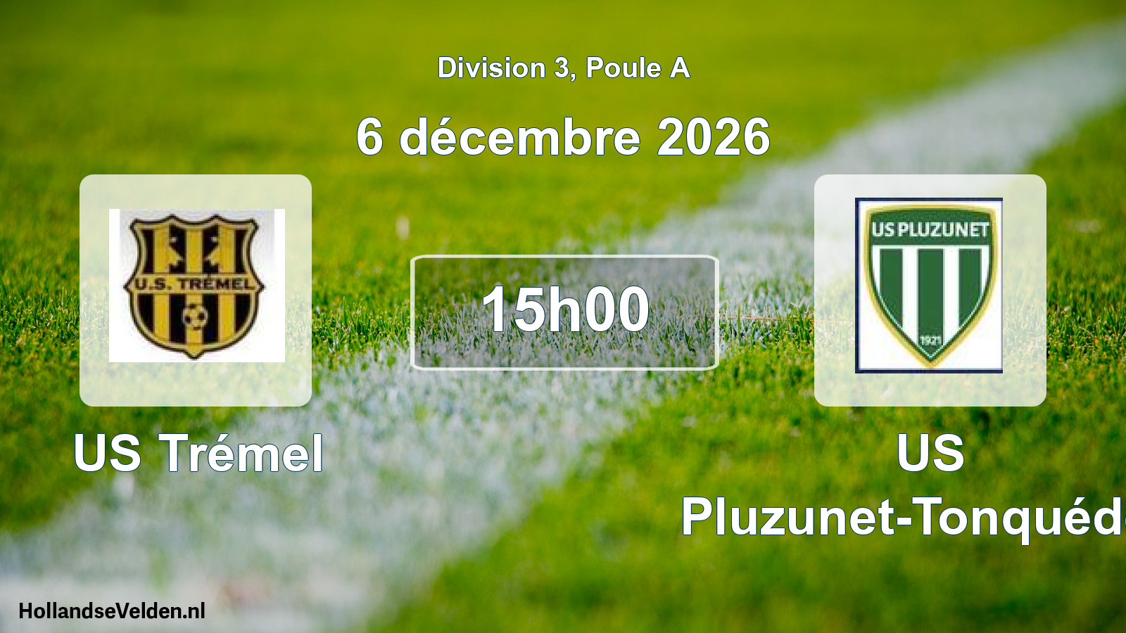 Match programmé: US Trémel - US Pluzunet-Tonquédec (6 décembre 2026)