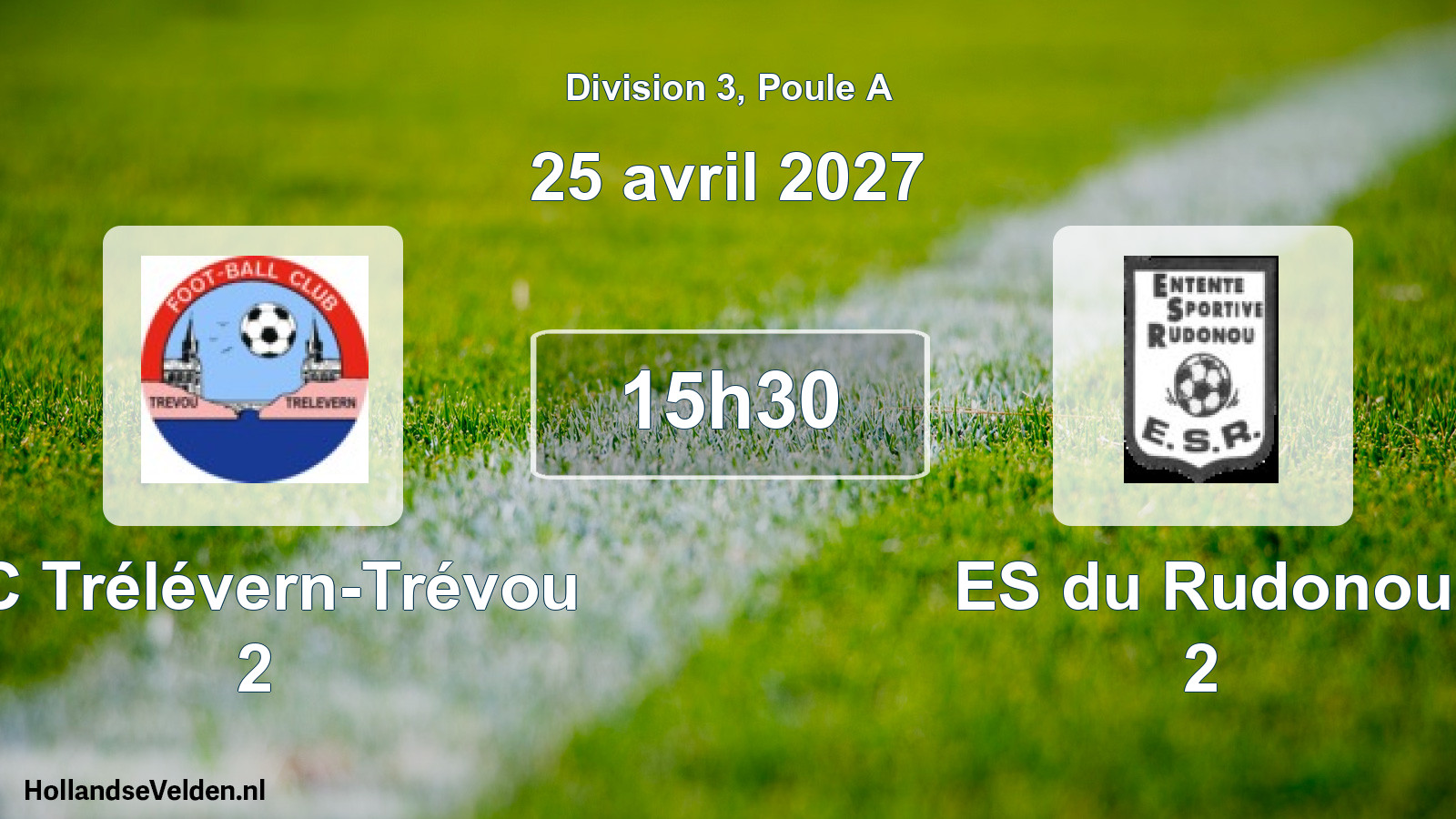 Match programmé: FC Trélévern-Trévou 2 - ES du Rudonou 2 (25 avril 2027)